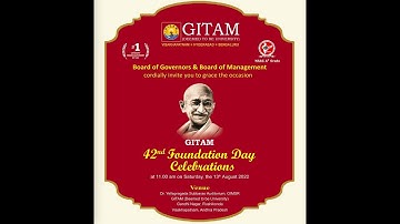 GITAM 43rd Foundation Day Celebrations - 13th August 2022