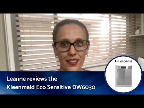 Video: Leanne reviews the Kleenmaid Eco Sensitive DW6030