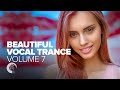 BEAUTIFUL VOCAL TRANCE CHAPTER 7 [FULL ALBUM]
