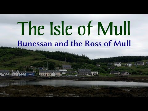 The Isle of Mull | Bunessan and the Ross of Mull