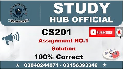 CS201 Assignment 1 Solution Fall 2022 CS201 Assignment 1 solution 2022 CS201 assig 1 solution fall22