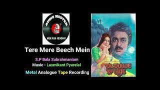 S.P Bala Song - Tere Mere Beech Mein ( Best Analogue Recording On YouTube ) Film - Ek Duuje Ke Liye