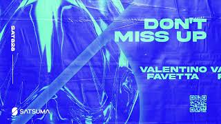 Valentino Favetta - Don't Miss Up