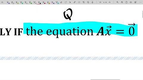 Linear Equations in Linear Algebra - Linear Independence - Linear Independence of Matrix Columns