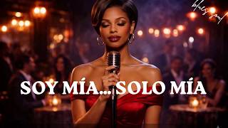 Soy Mía… Solo Mía Blues Soul En Español (Aprendí A Elegirme)