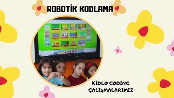 Kidlo Coding Çalışmalarımız | Robotik Kodlama | Hürriyet Koleji