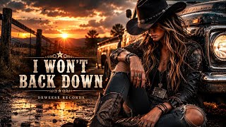 I Won’t Back Down | Female Country Song (Lyric Video 