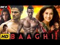 Baaghi Full Movie In Hindi Tiger Shroff Shraddha Kapoor Sudheer Babu Reviews Facts Baaghi Full Movie In Hindi Tiger Shroff Shraddha Kapoor Sudheer Babu Reviews Facts