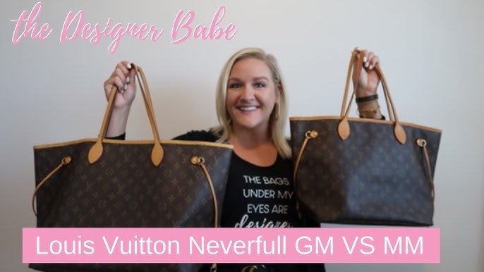 HOW TO DECIDE BETWEEN LOUIS VUITTON NEVERFULL MM VS. GM SIZE