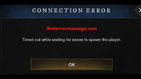 Timed out while waiting for server to spawn the player (New World)