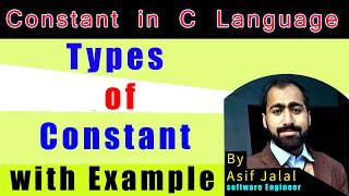 Lec 4  - Explain Constants In C | Types Of Constant With Examples  | c language tutorial in hindi,