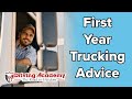 Advice For Your First Year as a NEW Truck Driver