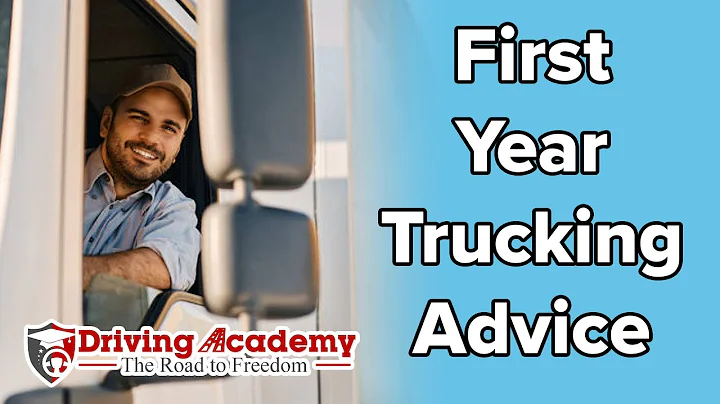 Advice For Your First Year as a NEW Truck Driver