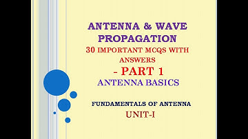 EC6602 MCQ | Antenna and wave propagation MCQ | AWP MCQ |  UNIT 1 | Antenna basics PART 1
