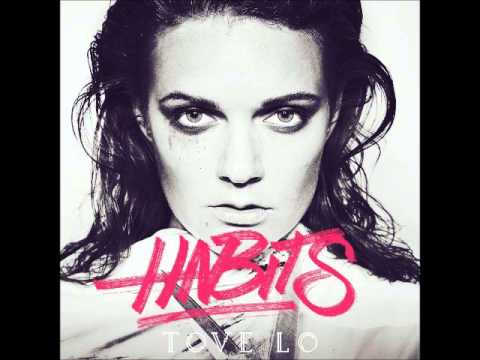 Tove Lo - Habits