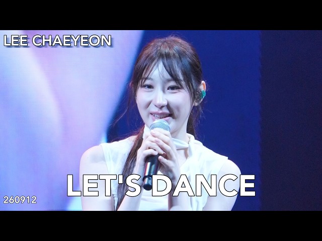 Lee Chaeyeon 이채연 Let's Dance 260912 Ind - YouTube