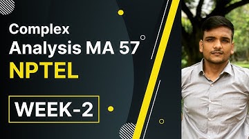 Week 2 assignment, MA57 complex analysis (2021), NPTEL