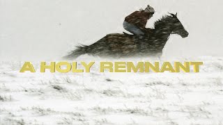 A Holy Remnant (David Wilkerson)
