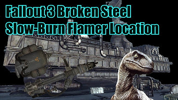 Fallout 3 Broken Steel - Slow-Burn Flamer Location