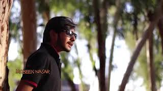 Mobeen nasar first song ja tuje maf kya best song 💏💏💏💏💏