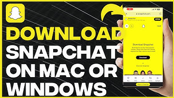 How To Use Snapchat On Macbook Or Windows PC - Full Guide