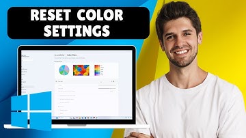 The Right Way to Reset Color Settings on Windows 11 | Fix Display Color Issues Easily