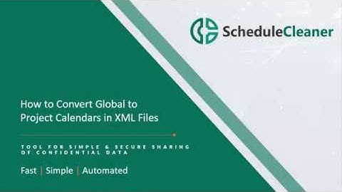 How to Convert Global to Project Calendars in XML Project Files