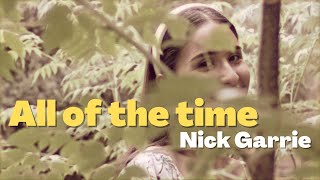 Nick Garrie - All Of The Time [Official video]