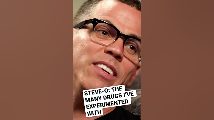 Steve-O: The many drugs I’ve tried