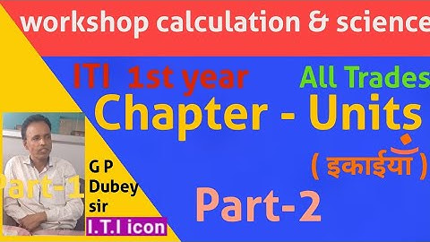 Units - (Part-2) | workshop calculation & science | #workshopcalculationandscience | #cbt