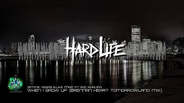 Dimitri Vegas & Like Mike Feat. Wiz Khalifa - When I Grow Up (Brennan Heart Tomorrowland Mix)