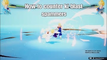 How to counter ki blast spammers in Sparking Zero