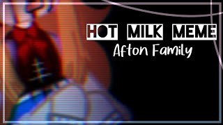 [FNaF Meme] ||Hot Milk meme|| ||Afton Family|| ((Gacha Club))