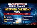 Oracle Fusion Finance Interview Questions and Answers Part 2 | Real Time