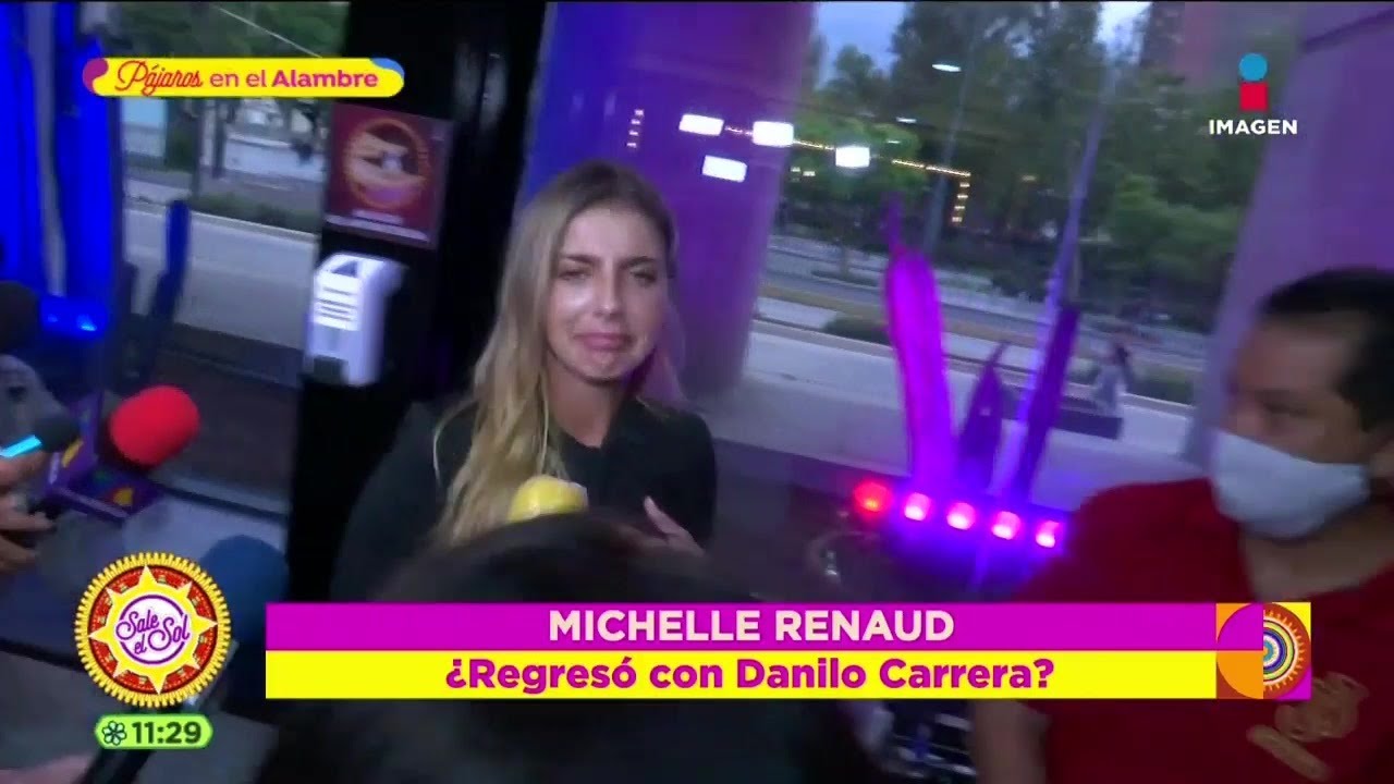 Michelle Renaud regresó con Danilo Carrera? ¡Así respondió! | Sale el Sol -  YouTube