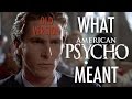 American psycho  what it all meant old