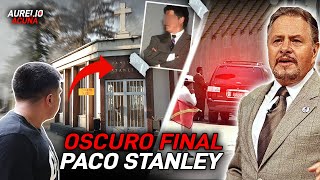 Asi fue el Terrible Final de Paco Stanley 🔥 (Conoce su Tumba)