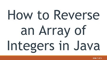 How to Reverse an Array of Integers in Java