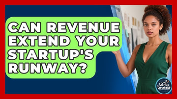 Can Revenue Extend Your Startup