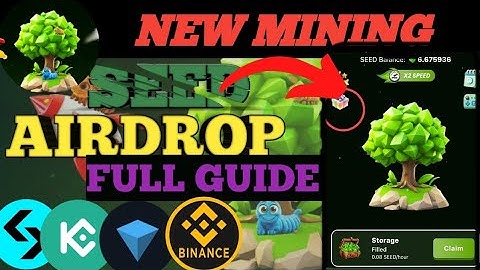 Seed telegram New Airdrop | Seed Airdrop | Crypto Mining Project | Seed Mining New Update |