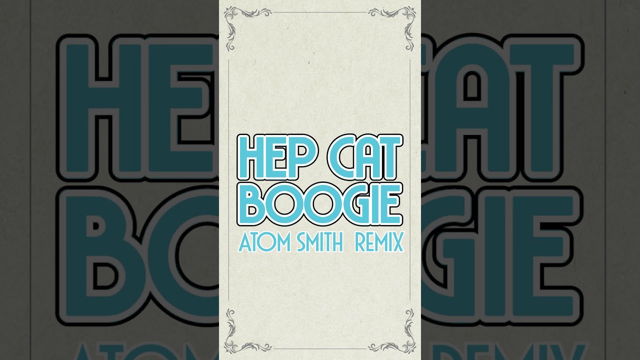 Guarda Balduin & Kate Thomas - Hep Cat Boogie (Atom Smith Remix) su YouTube