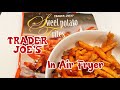 Trader Joe’s Sweet Potato Fries in Air fryer| best at Trader Joe’s #shorts