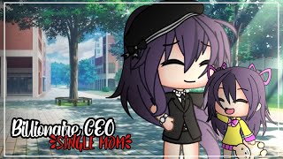 Billionaire CEO Single Mom || GLMM || Gacha Life || Gacha Life Mini Movie