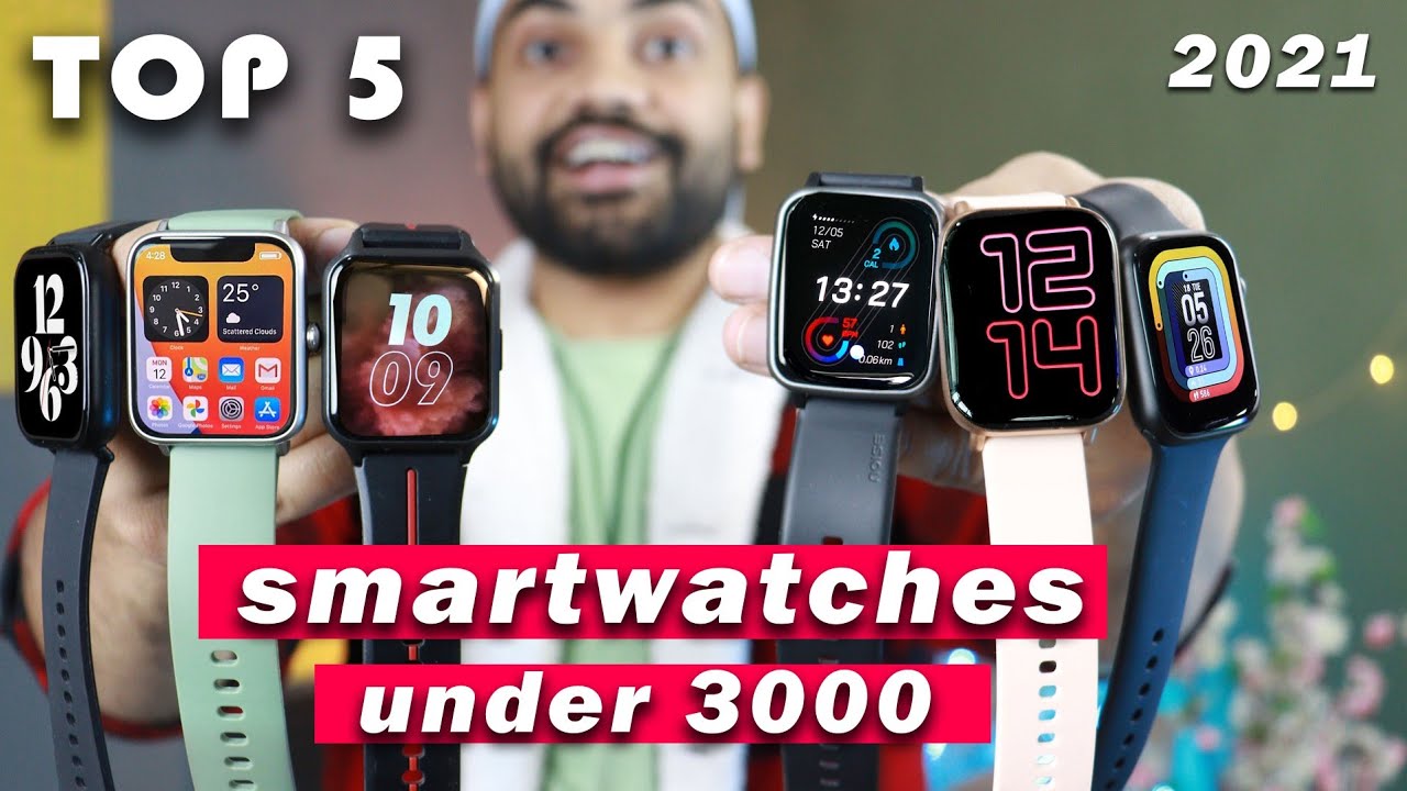 Top 5 Best Smartwatches Under 3000 YouTube