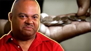 CHEAP MAN Only Pays With Pennies | Extreme Cheapskates - Terence