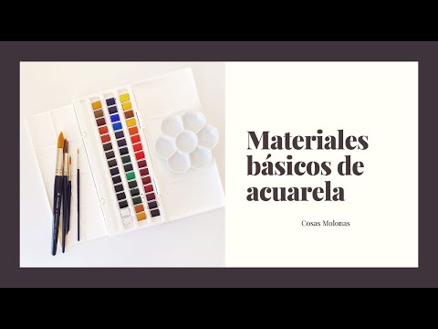 Materiales básicos para empezar con la acuarela