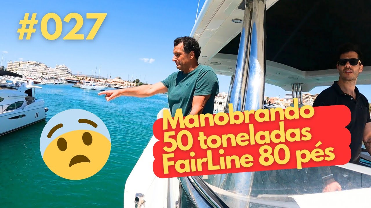 Manobrando um Mega Yacht de luxo - Vlog #027