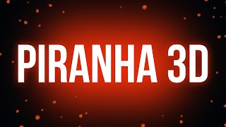 Piranha 3D (2010) - HD Full Movie Podcast Episode | Film Review