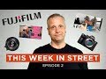 This Week in Street E02 - Fuji Firmware, Leica Prices, Kodak Factory Tour And More!