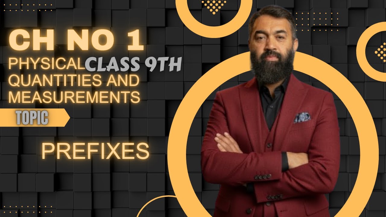 9th class physics ch no 1 Topic : Prefixes - YouTube